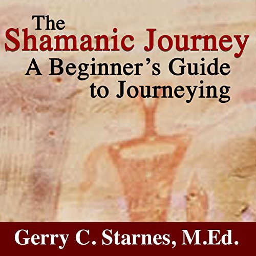 The Shamanic Journey