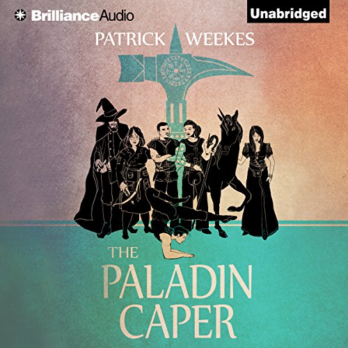 The Paladin Caper by Patrick Weekes