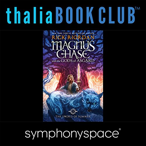 Thalia Kids' Book Club: Rick Riordan's Magnus Chase and the Gods of Asgard