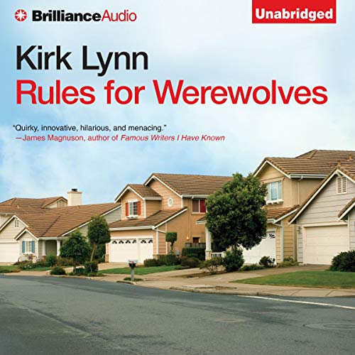 Rules for Werewolves by Kirk Lynn