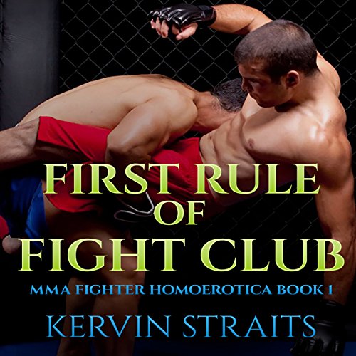 First Rule of Fight Club by Kervin Straits