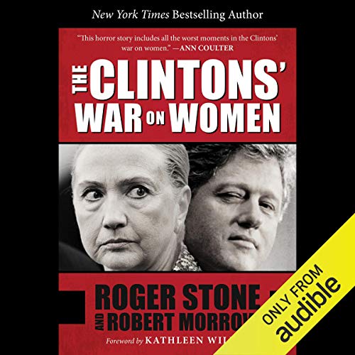 The Clintons' War on Women