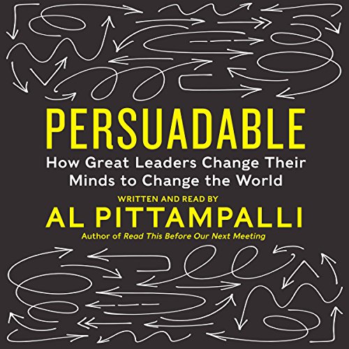 Persuadable by Al Pittampalli