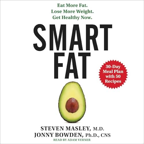 Smart Fat by Steven Masley
