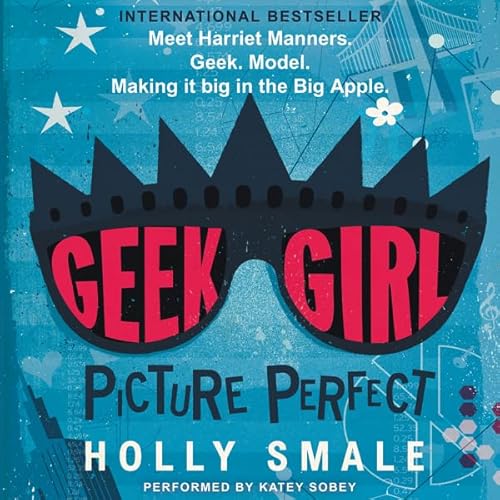 Geek Girl: Picture Perfect
