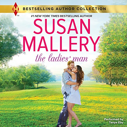The Ladies' Man by Susan Mallery