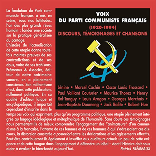 Voix du parti communiste français (1920-1994). Discours, témoignages et chansons