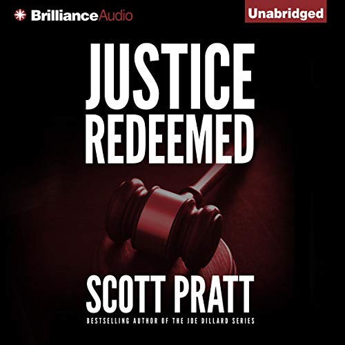 Justice Redeemed by Scott Pratt