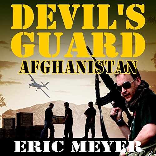 Devil's Guard Afghanistan by Eric Meyer