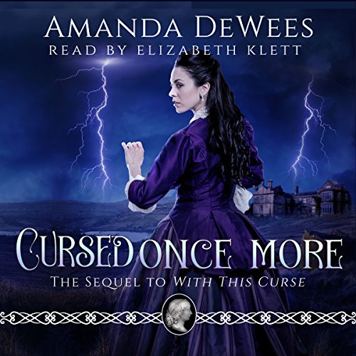 Cursed Once More by Amanda DeWees