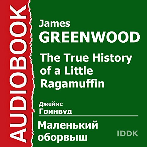 The True History of a Little Ragamuffin [Russian Edition]