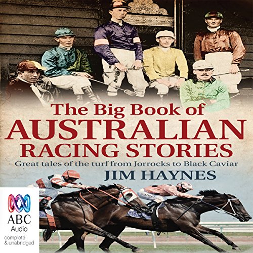 The Big Book of Australian Racing Stories