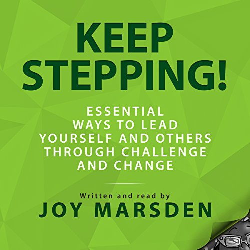 Keep Stepping! by Joy Marsden
