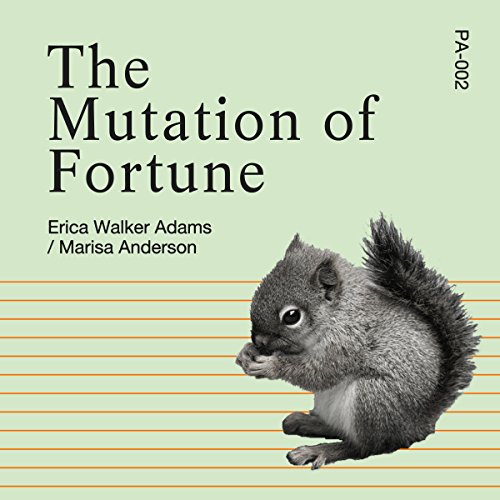 The Mutation of Fortune