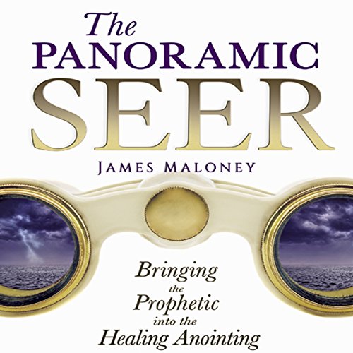 The Panoramic Seer by James Maloney