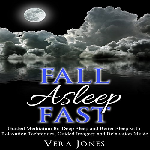 Fall Asleep Fast by Vera Jones