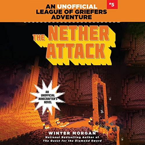 The Nether Attack by Winter Morgan