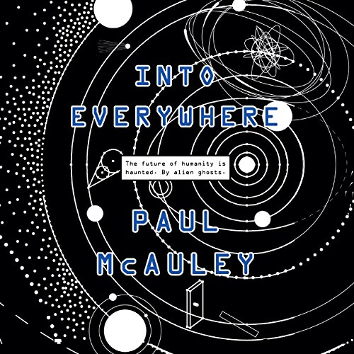 Into Everywhere by Paul McAuley