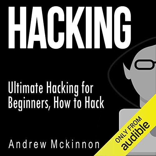 Hacking by Andrew Mckinnon