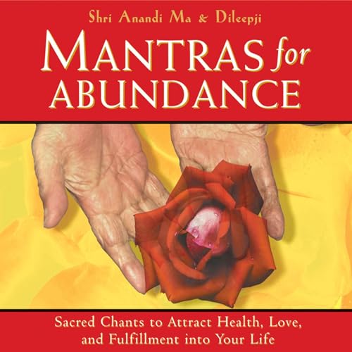 Mantras for Abundance