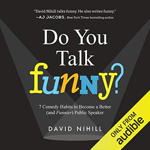 Do You Talk Funny? by David Nihill
