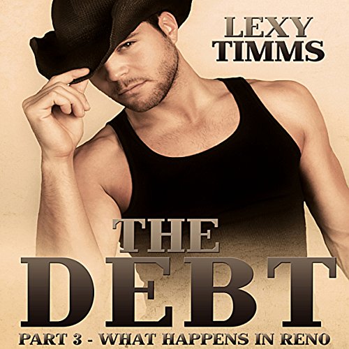 The Debt: What Happens in Reno