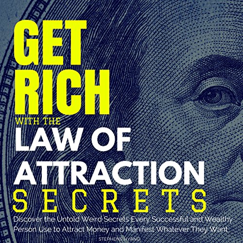 Get Rich with the Law of Attraction Secrets