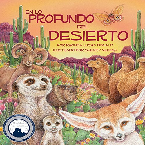 En lo Profundo del Desierto [Deep in the Desert]