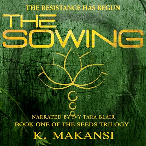 The Sowing by K. Makansi