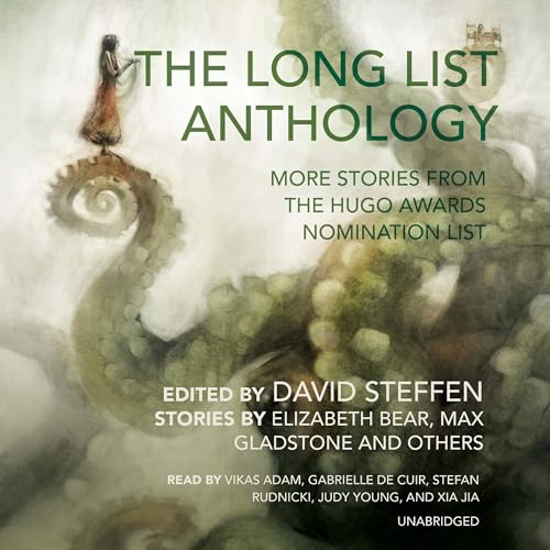 The Long List Anthology by David Steffen - editor