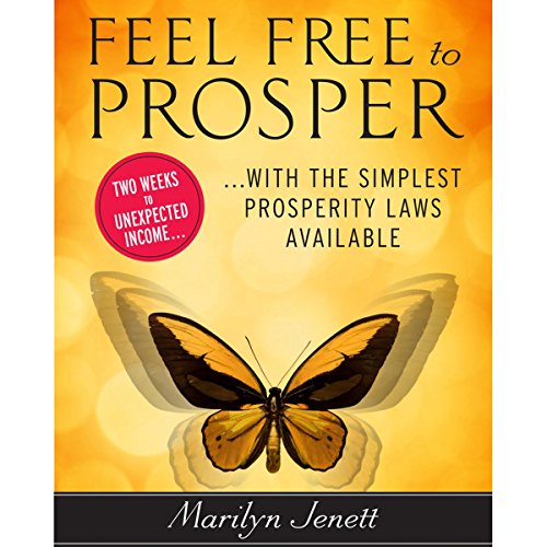 Feel Free to Prosper by Marilyn Jenett