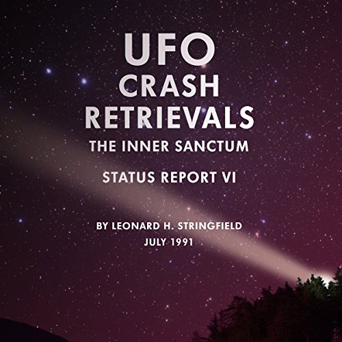 UFO Crash Retrievals: The Inner Sanctum