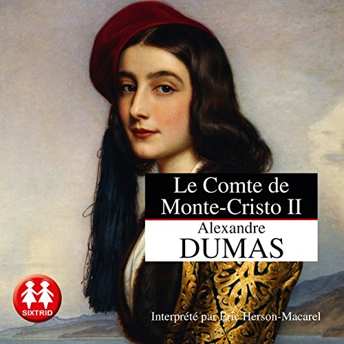 Le comte de Monte-Cristo 2 by Alexandre Dumas