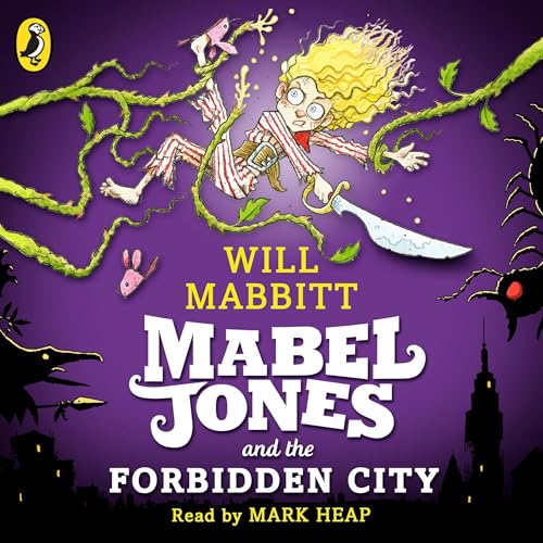 Mabel Jones and the Forbidden City