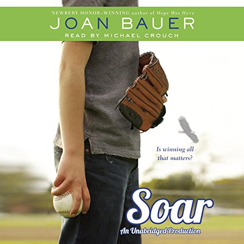 Soar by Joan Bauer