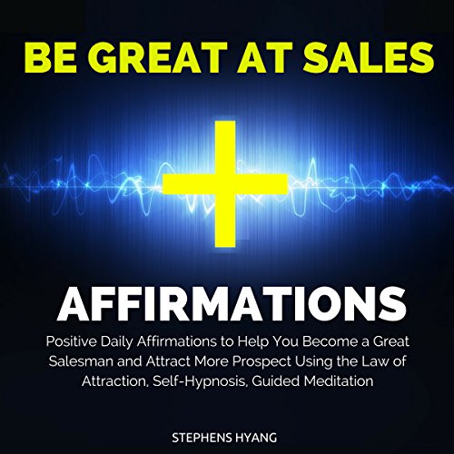 Be Great at Sales Affirmations
