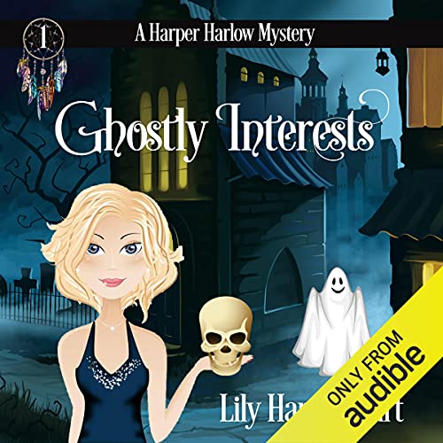 Ghostly Interests by Lily Harper Hart