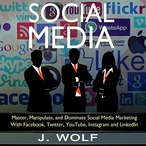 Social Media by J. Wolf