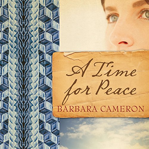 A Time for Peace by Barbara Cameron