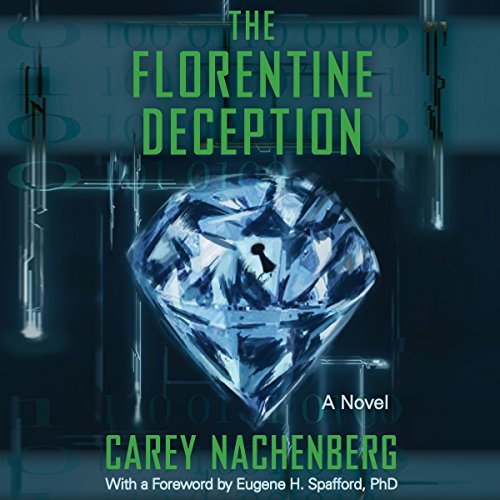 The Florentine Deception by Carey Nachenberg
