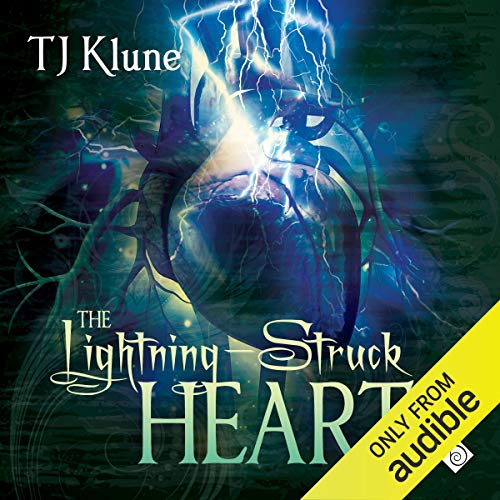 The Lightning-Struck Heart by TJ Klune