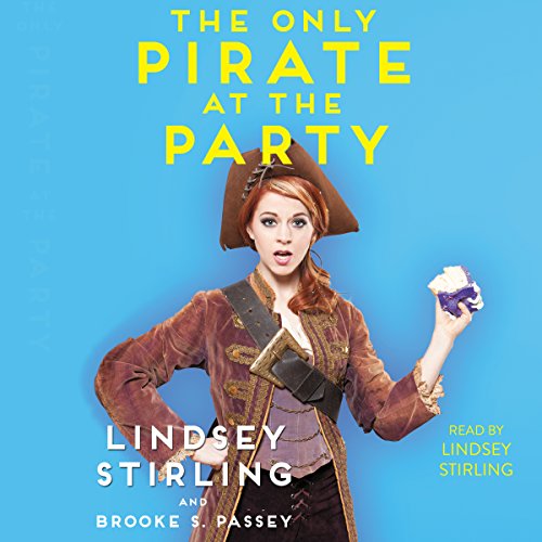 Only Pirate at the Party by Lindsey Stirling