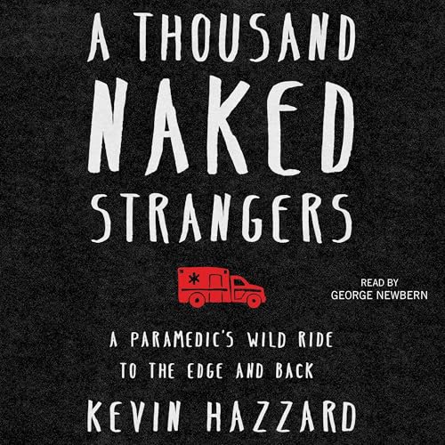 A Thousand Naked Strangers