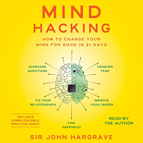 Mind Hacking by John Hargrave