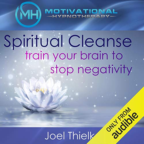 Spiritual Cleanse by Joel Thielke