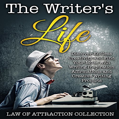 The Writer's Life by Law of Attraction Collection