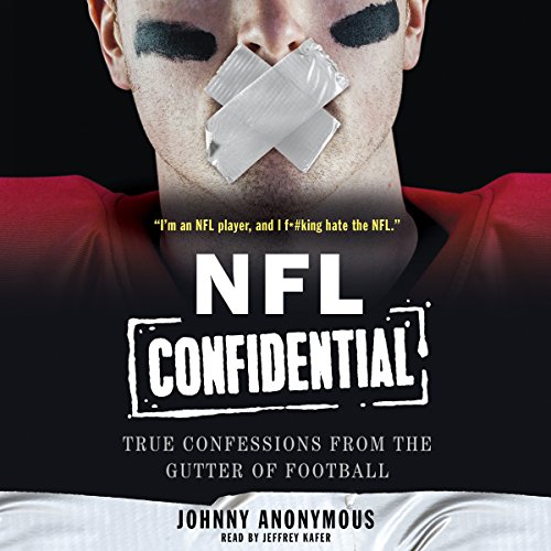 NFL Confidential by Johnny Anonymous