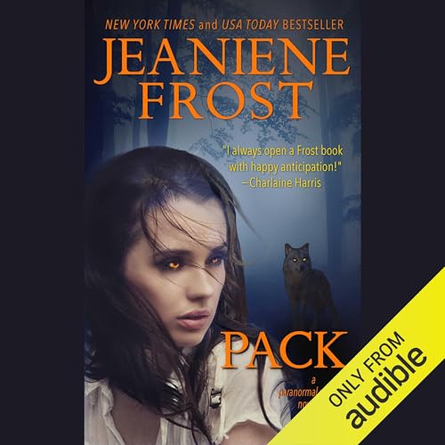 Pack by Jeaniene Frost