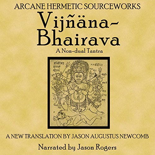 Vijnanabhairava by Jason Augustus Newcomb