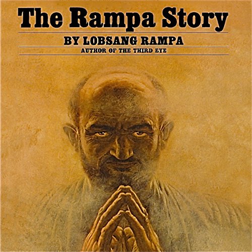 The Rampa Story by Lobsang Rampa